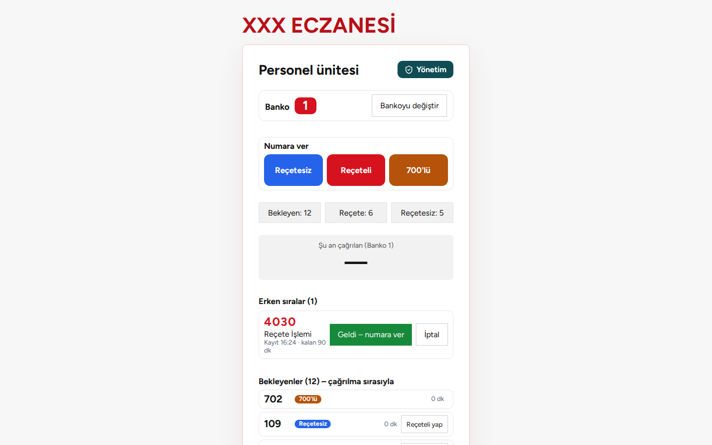 Personel ünitesi: bekleyenler listesi ve Sıradakini Çağır düğmesi (örnek ekran)